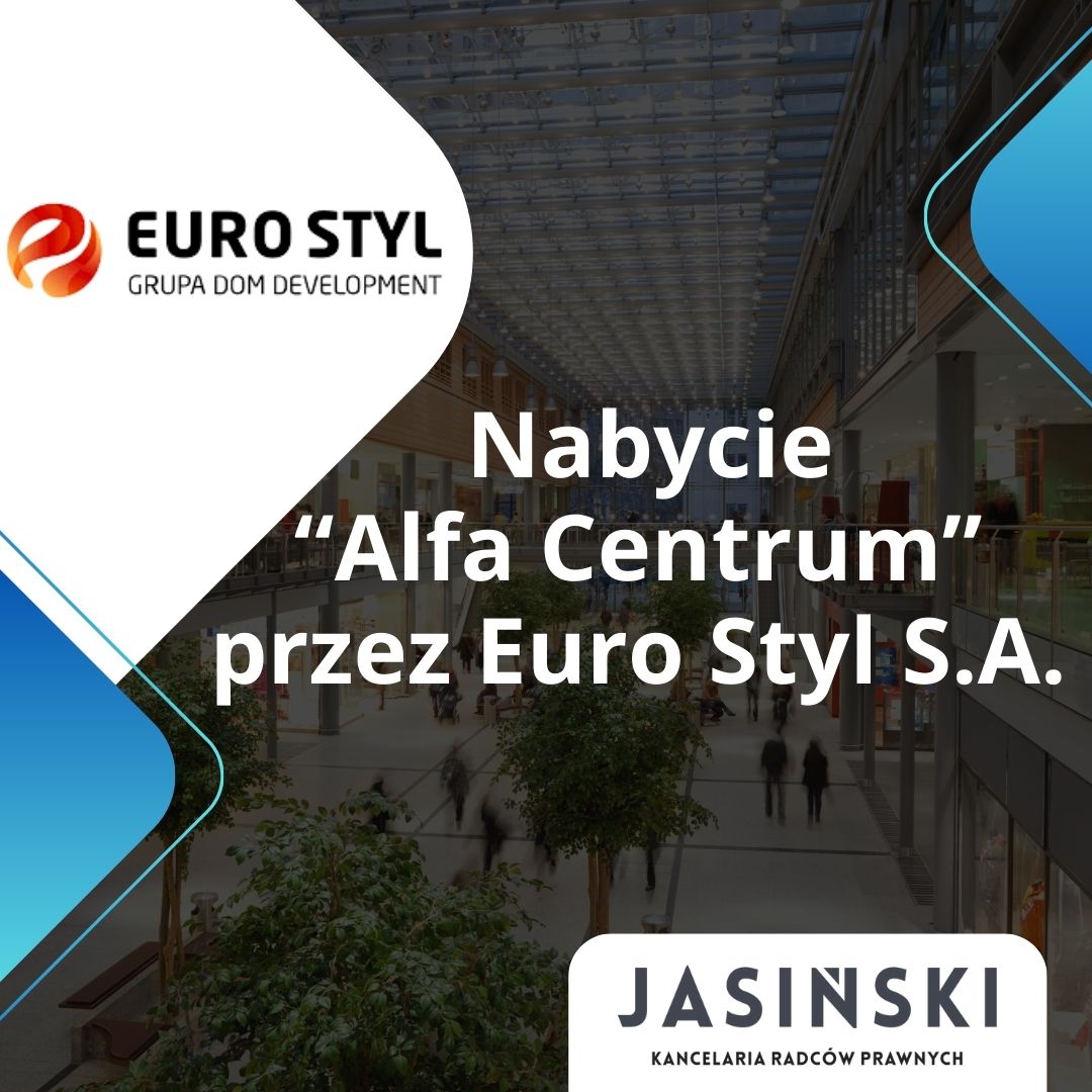 CH Alfa - zamknięcie transakcji nabycia